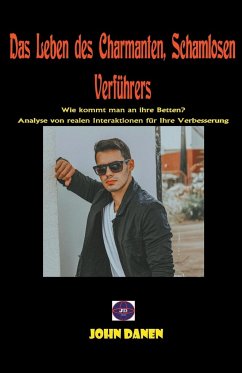 Cover Das Leben des charmanten, schamlosen Verführers