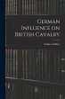 German Influence on British Cavalry - Bild 1
