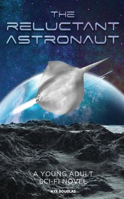 The Reluctant Astronaut - Douglas, Nix