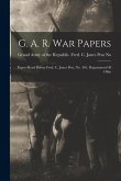 G. A. R. War Papers: Papers Read Before Fred. C. Jones Post, No. 401, Department Of Ohio