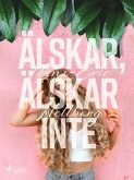 Älskar, älskar inte (eBook, ePUB)