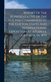 Report Of The Representative Of The U. S. Fish Commission At The Cotton States And International Exposition At Atlanta, Georgia, In 1895 Report Of The Representative Of The U. S. Fish Commission At The Cotton States And International Exposition At Atlanta, Georgia, In 1895