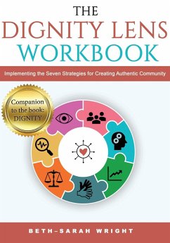 The DIGNITY Lens Workbook - Wright, Beth-Sarah