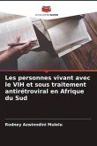 Les personnes vivant avec le VIH et sous traitement antirétroviral en Afrique du Sud