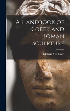 Cover A Handbook of Greek and Roman Sculpture