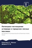 Potencial pogloscheniq ugleroda w gorodskih lesnyh massiwah