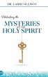 Unlocking the Mysteries of the Holy... - Bild 1