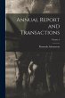 Annual Report and Transactions; Volume 4 - Bild 1