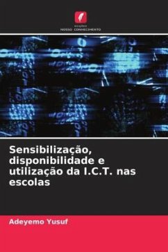 Sensibilização, disponibilidade e utilização da I.C.T. nas escolas - Yusuf, Adeyemo