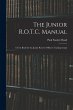 The Junior R.O.T.C. Manual - Bild 1