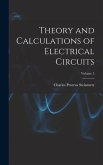 Theory and Calculations of Electrical Circuits; Volume 5