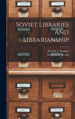 Cover Soviet Libraries And Librarianship
