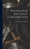 Wooden Box and Crate Construction