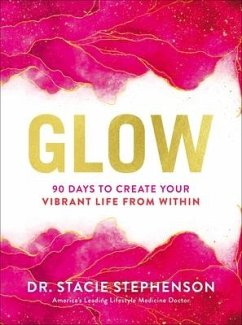 Glow - Stephenson, Stacie