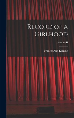 Cover Record of a Girlhood; Volume II
