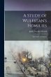 A Study of Wulfstan's Homilies: Their... - Bild 1