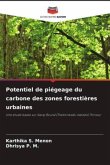 Potentiel de piégeage du carbone des zones forestières urbaines