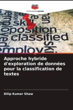 Approche hybride d'exploration de données pour la classification de textes - Shaw, Dilip Kumar