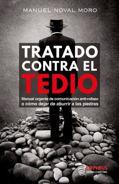 Tratado contra el tedio Tratado contra el tedio