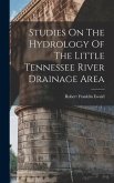 Studies On The Hydrology Of The Little Tennessee River Drainage Area