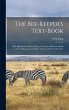 The Bee-Keeper's Text-Book: With... - Bild 1