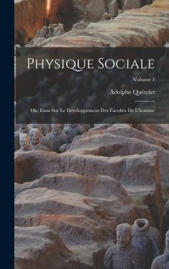 Physique Sociale - Quételet, Adolphe