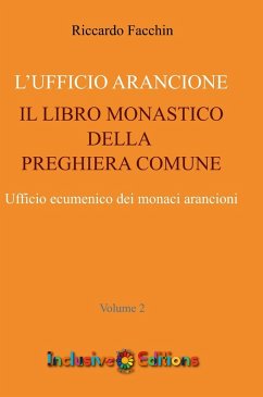 Ufficio Arancione - volume 2 - Facchin, Riccardo