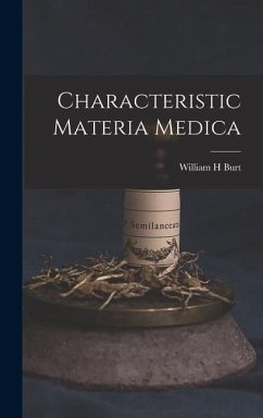 Characteristic Materia Medica - Burt, William H.