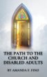 The Path To The Church And Disabled... - Bild 1