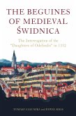 The Beguines of Medieval Swidnica (eBook, PDF)