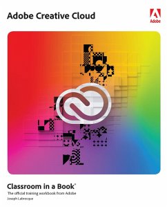 Adobe Creative Cloud Classroom in a Book (eBook, PDF) - Labrecque, Joseph