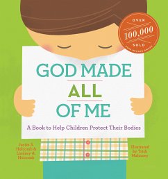 God Made All of Me (ReadAloud) (fixed-layout eBook, ePUB) - Holcomb, Justin S.; Holcomb, Lindsay A.