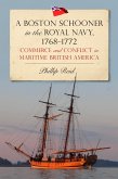 A Boston Schooner in the Royal Navy, 1768-1772 (eBook, PDF)