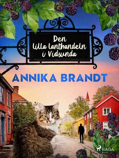 Den lilla lanthandeln i Vidsunda (eBook, ePUB) - Brandt, Annika