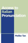 Access to Italian Pronunciation (eBook, ePUB)