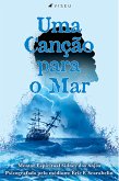 Uma canção para o mar (eBook, ePUB)