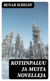 Kotiinpaluu ja muita novelleja (eBook, ePUB)