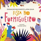 Festa no formigueiro (eBook, ePUB)