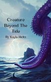Creature Beyond The Tide (eBook, ePUB)