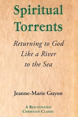 Spiritual Torrents (eBook, ePUB) Spiritual Torrents (eBook, ePUB)