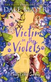 Victim in the Violets (Lovely Lethal Gardens, #22) (eBook, ePUB)