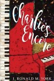 Charlie's Encore (eBook, ePUB)