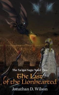 The Xa'igoi Saga, Novel Two (eBook, ePUB) - Wilson, Jonathan