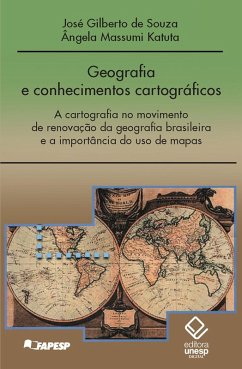 Geografia e conhecimentos cartográficos (eBook, ePUB) - Souza, José Gilberto de; Katuta, Angela Massumi
