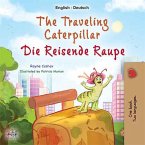 The traveling caterpillar Die reisende Raupe (eBook, ePUB)