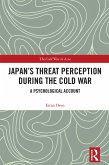 Japan's Threat Perception during the Cold War (eBook, PDF)