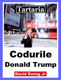 Tartaria - Codurile Donald Trump (eBook, ePUB)