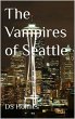 The Vampires of Seattle (eBook, ePUB) - Bild 1