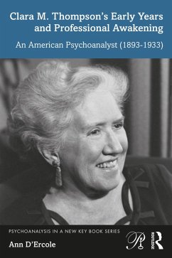 Cover Clara M. Thompson's Early Years and Professional Awakening (eBook, PDF)