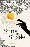 The Sun and Its Shade (eBook, ePUB)